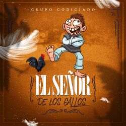 Cover of El Señor De Los Gallos