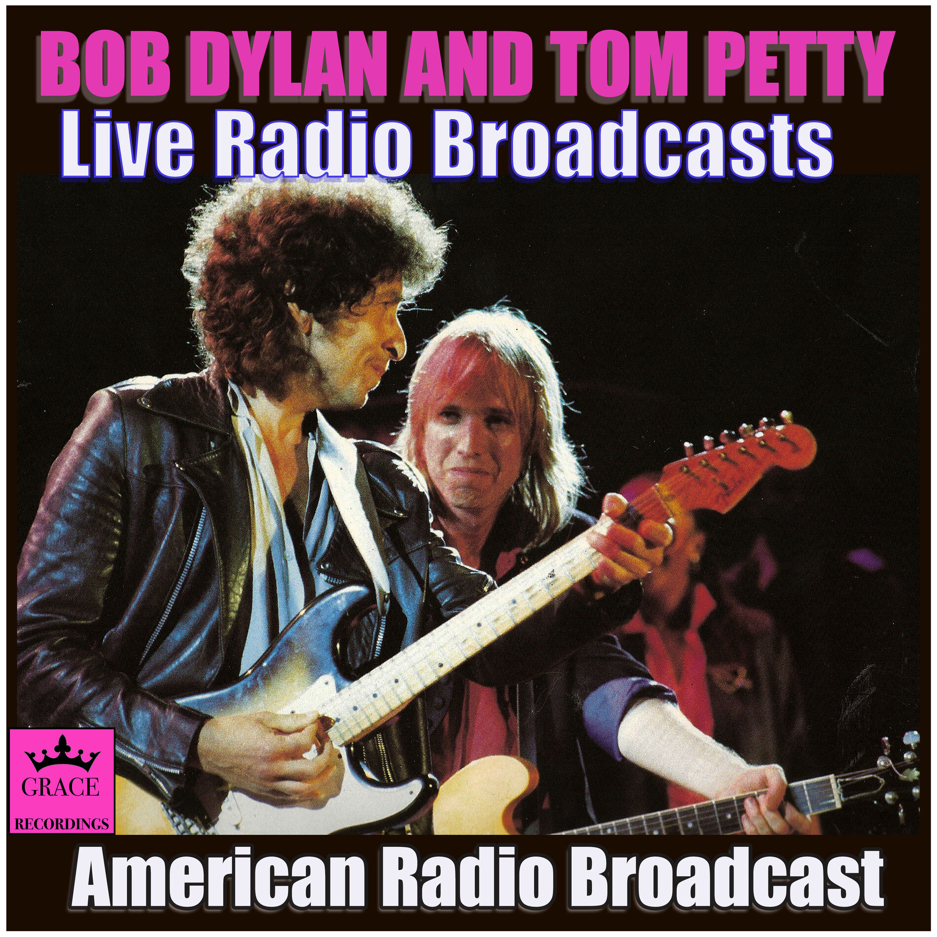 Bob Dylan Bob Dylan and Tom Petty Live Radio Broadcasts Live lyrics and songs Deezer