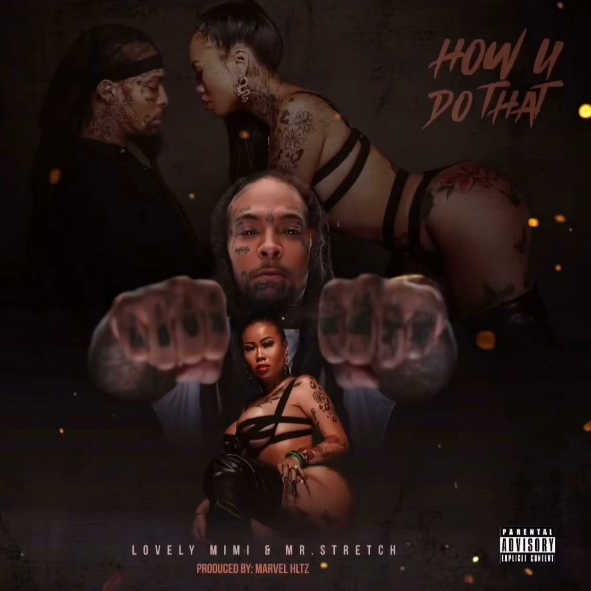 Album cover of How U Do That (feat. Stretch)