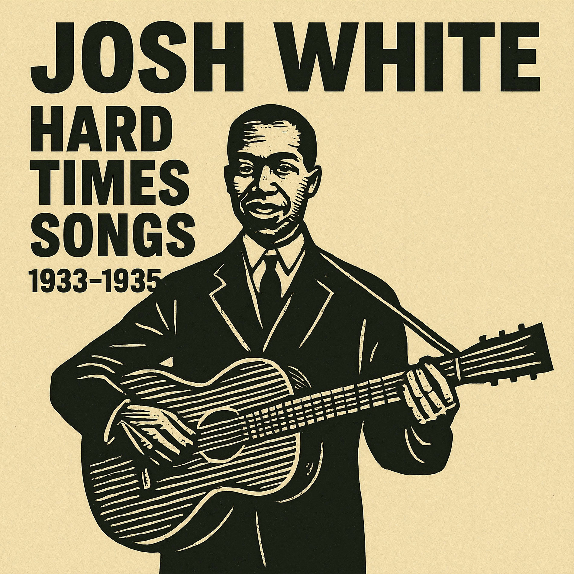 Album cover of Hard Times Songs - Josh White 1933-1935