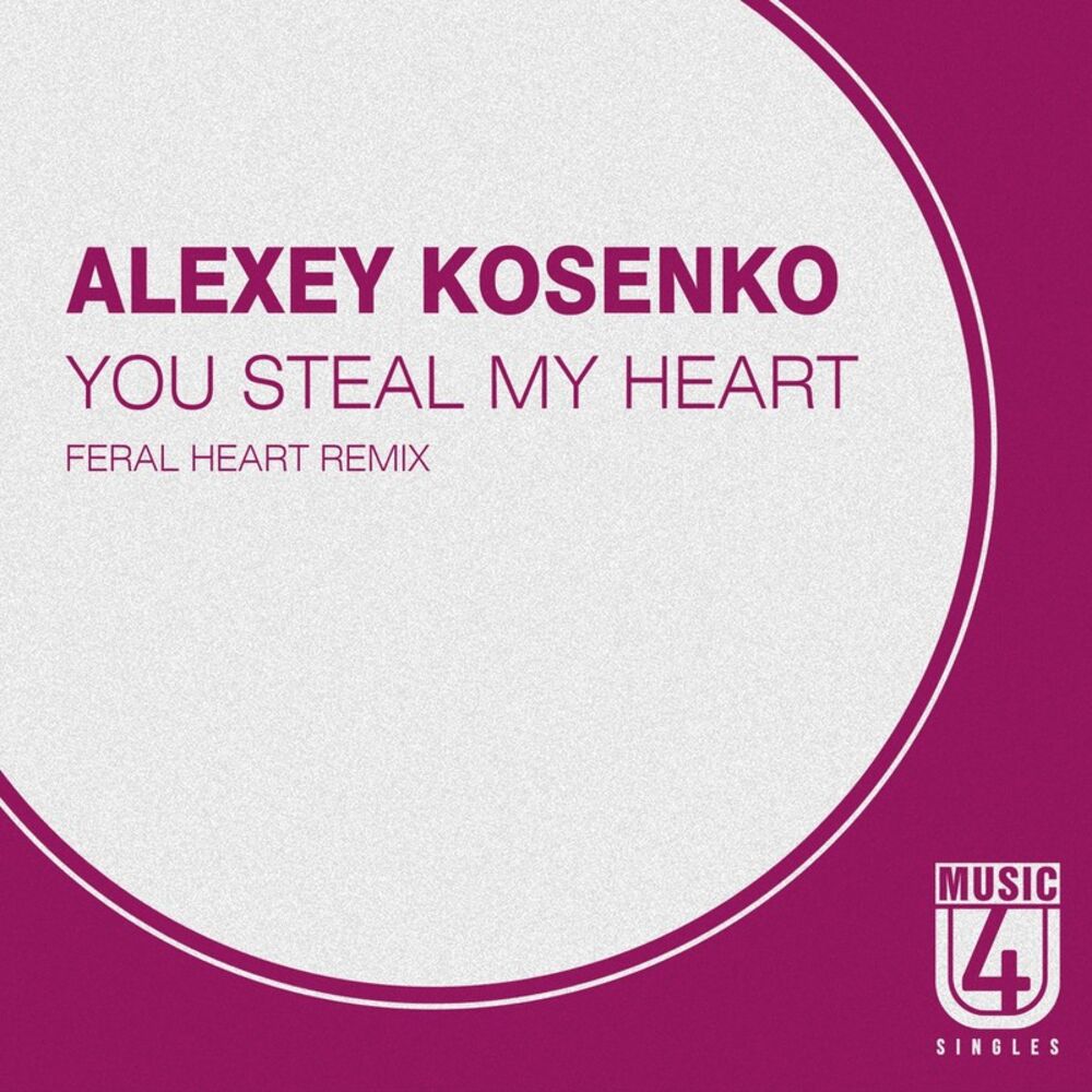 Picture of You Steal My Heart (Feral Heart Remix)
