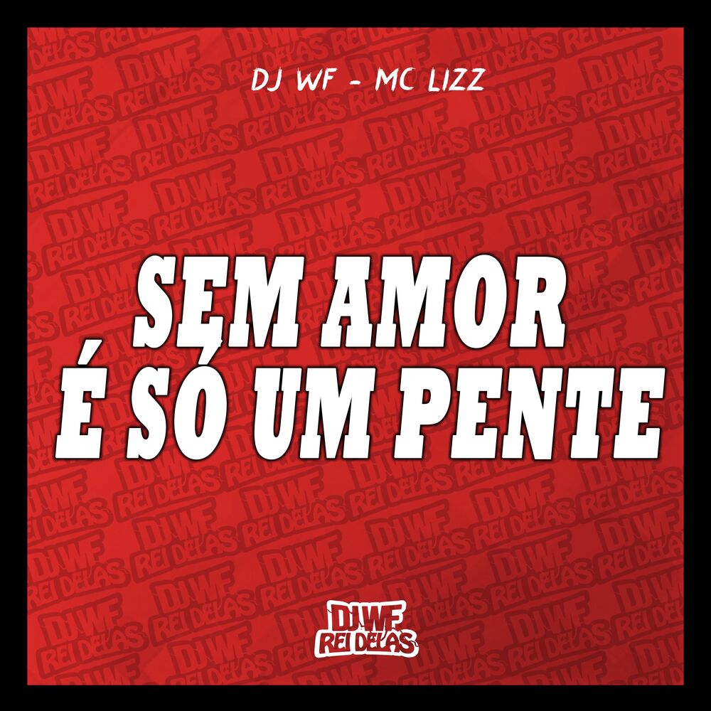 Picture of Sem Amor, É Só um Pente