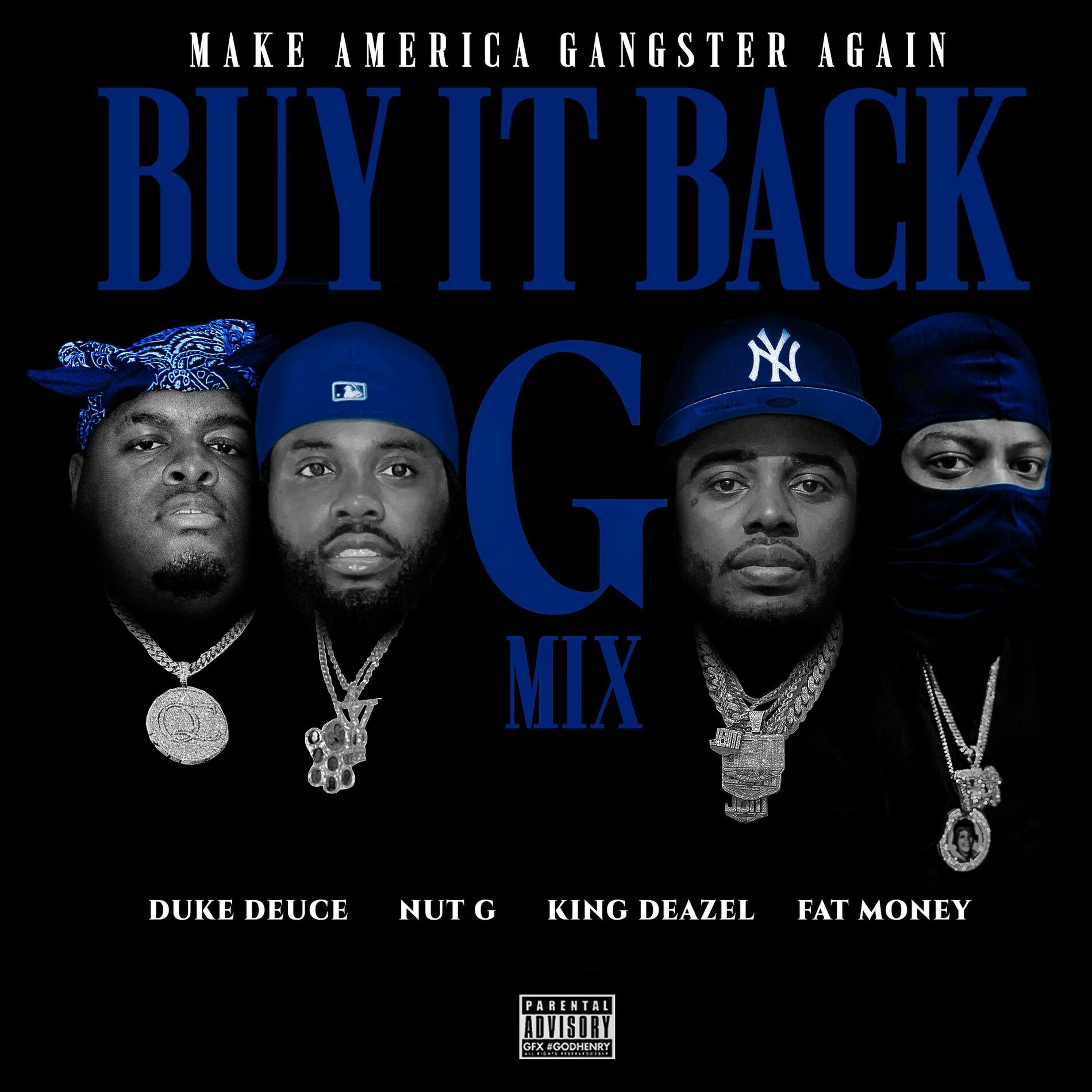 Album cover of BUY IT BACK (feat. Fat money, Duke Deuce & King deazel) [G-MIX]