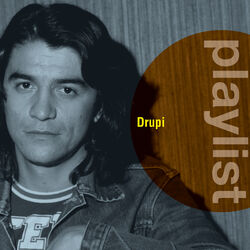 Cover of Playlist: Drupi