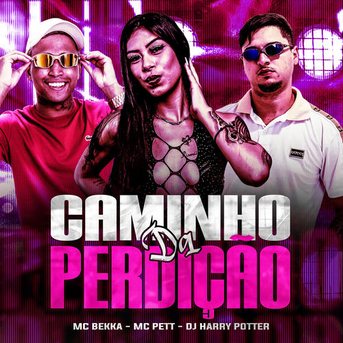 Caminho da Perdição