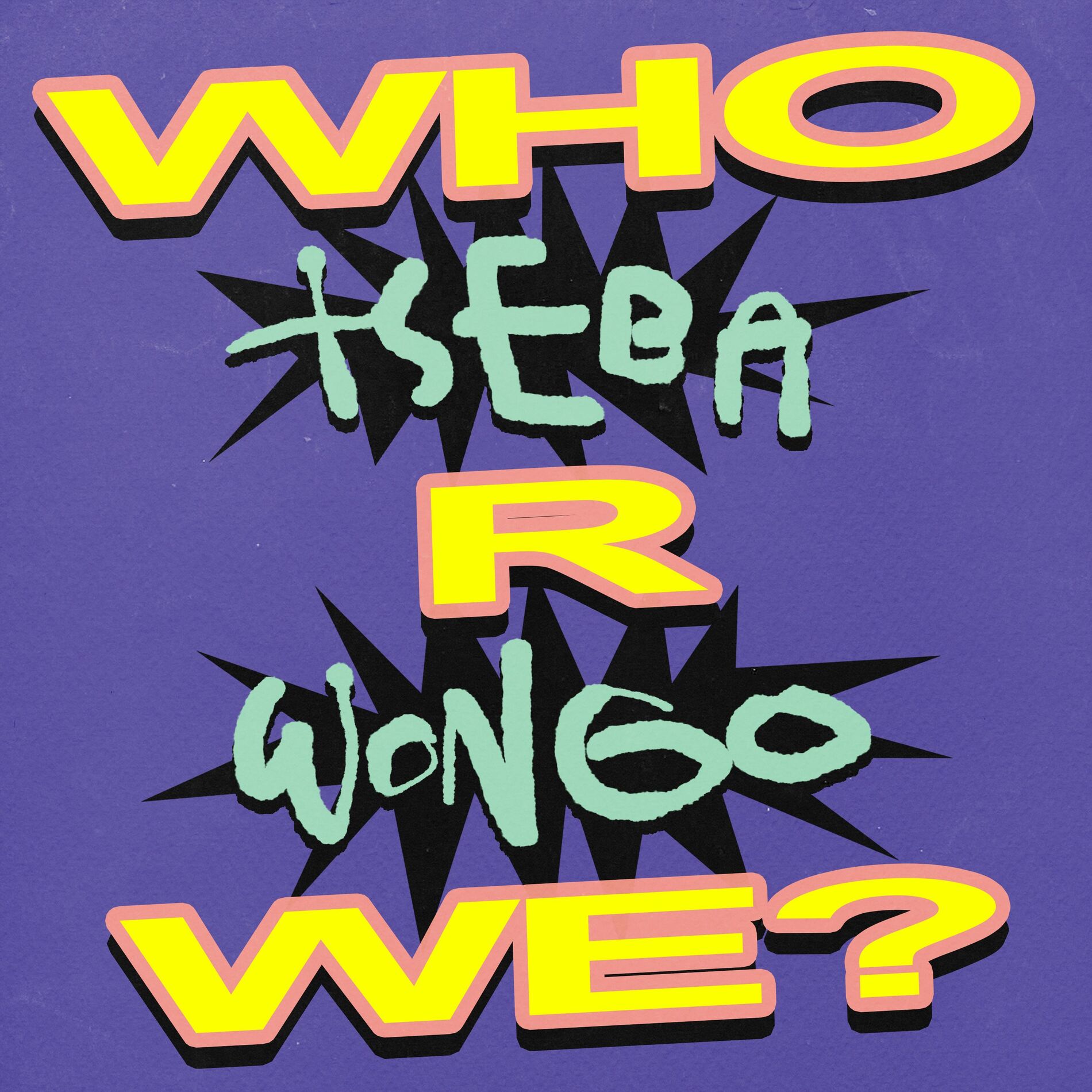 Album cover of Who R We?