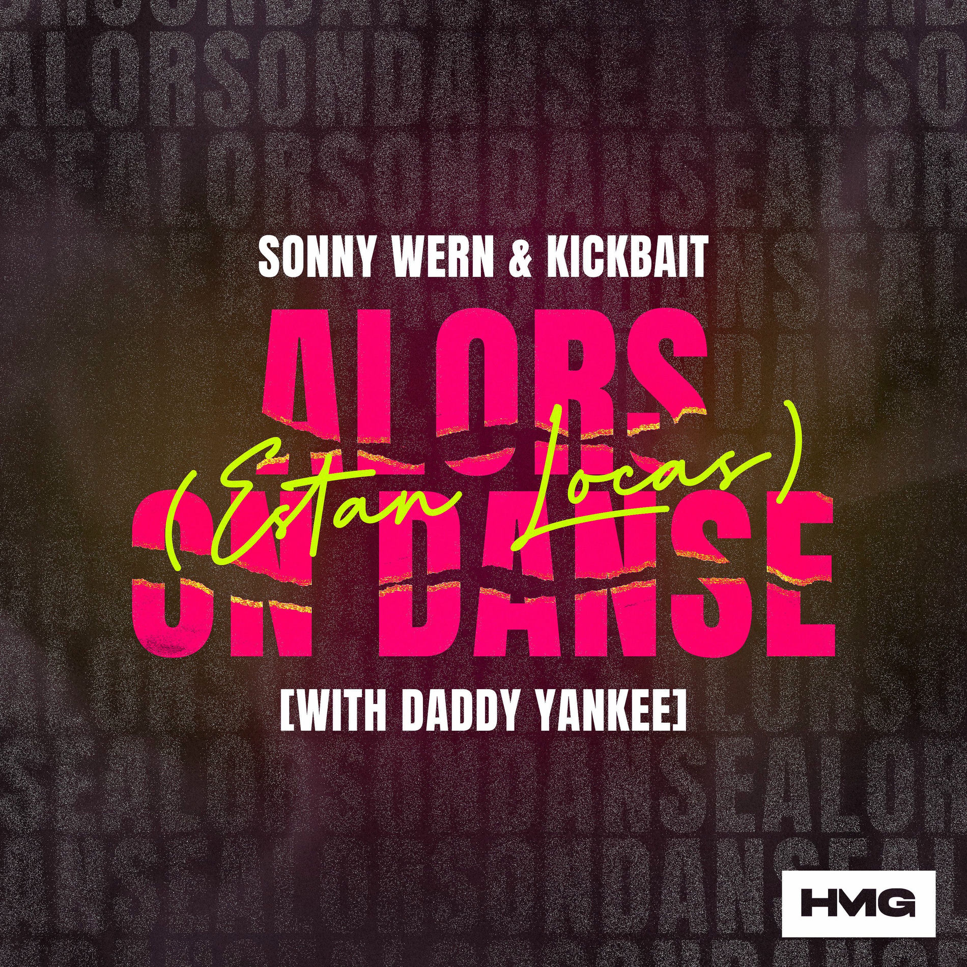 Album cover of Alors On Danse (Estan Locas) [with Daddy Yankee]
