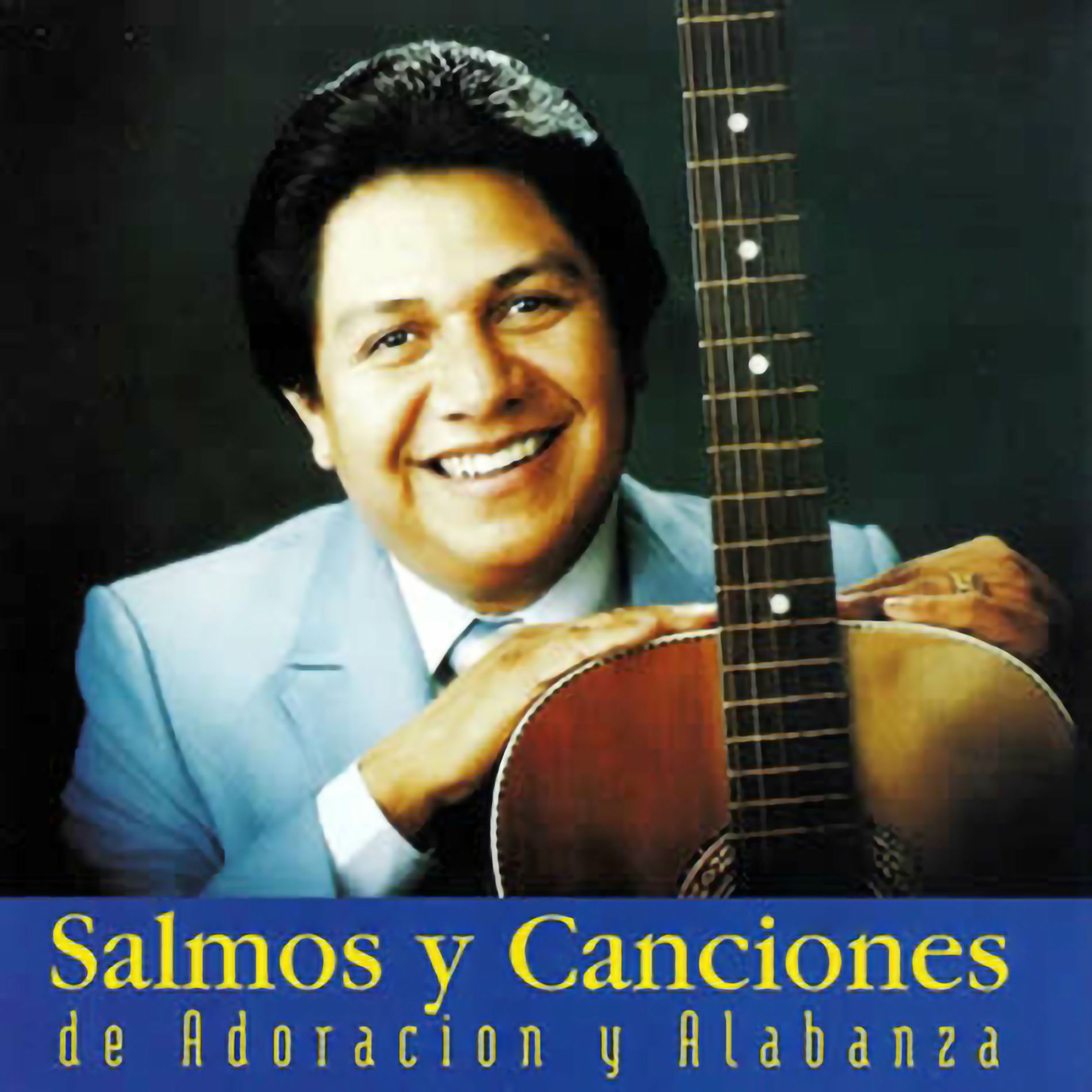 Album cover of Salmos Y Canciones De Adoracion Y Alabanza