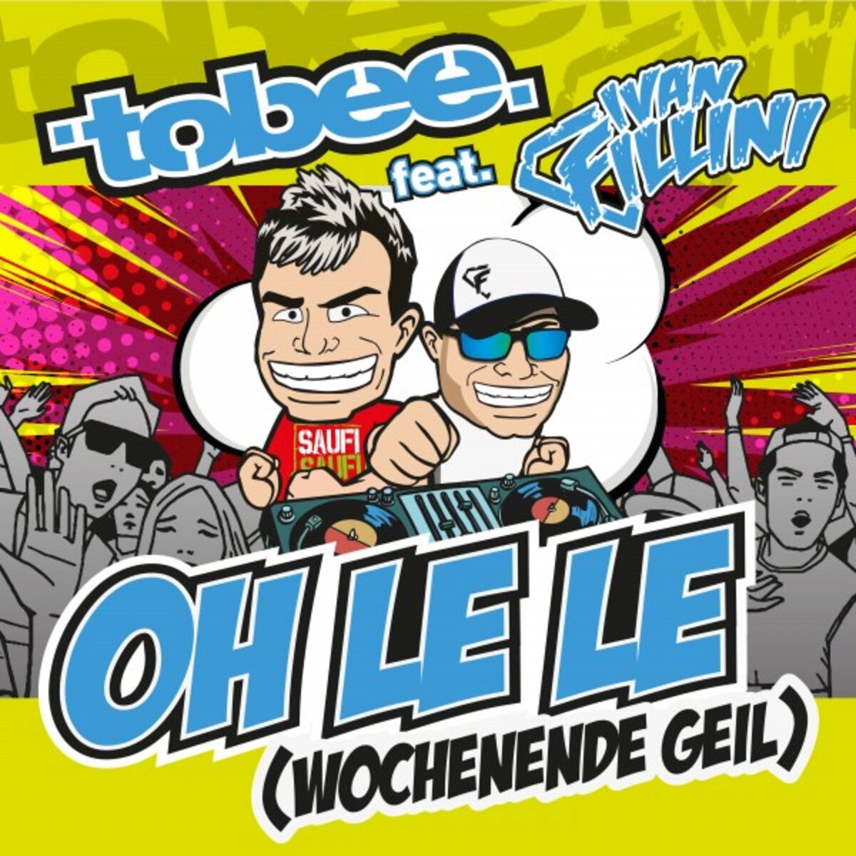 Album cover of Oh le le (Wochenende geil)
