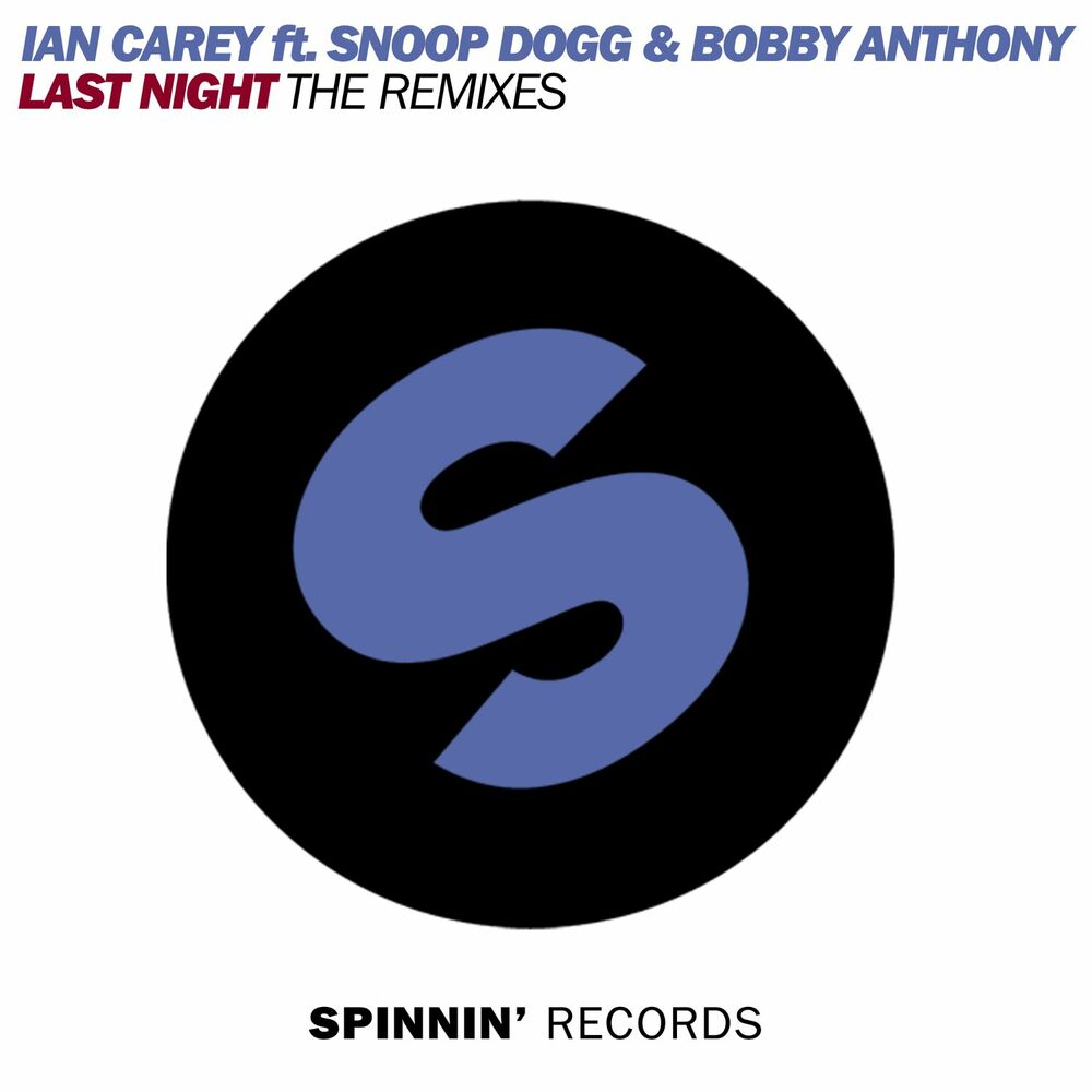 Picture of Last Night (feat. Snoop Dogg & Bobby Anthony) [The Remixes, Pt. 2]