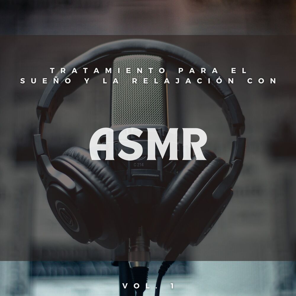 Picture of Tratamiento Para El Sueño Y La Relajación Con Asmr Vol. 1