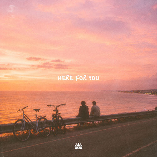 Here For You
