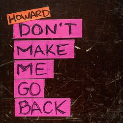 Cover of Don't Make Me Go Back