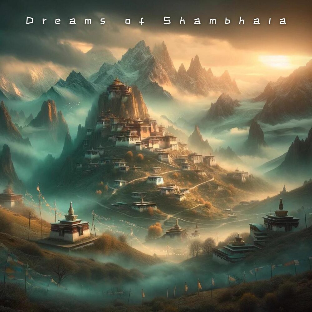 Picture of Dreams of Shambhala: Meditations from the Mystic Tibetan Highlands