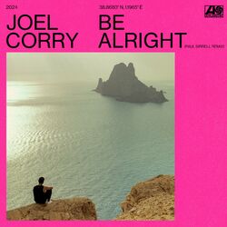 Cover of Be Alright (Paul Sirrell Remix)