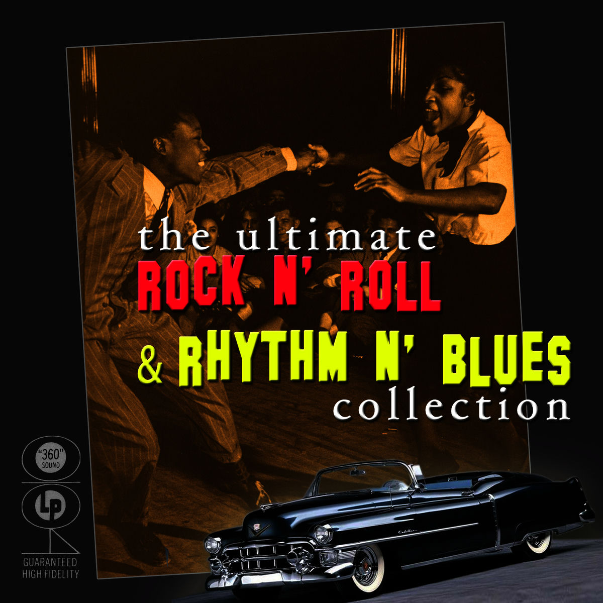 Album cover of The Ultimate Rock N' Roll & Rhythm N' Blues Collection