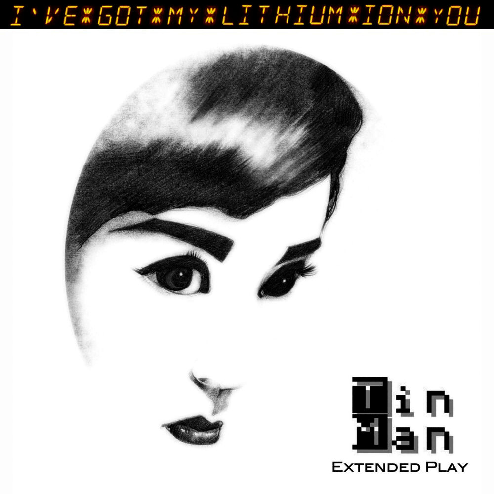 Picture of I've Got My Lithium Ion You EP