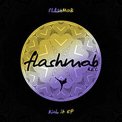 Cover of Kick It EP