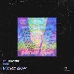 I Wish (Volterix Remix)