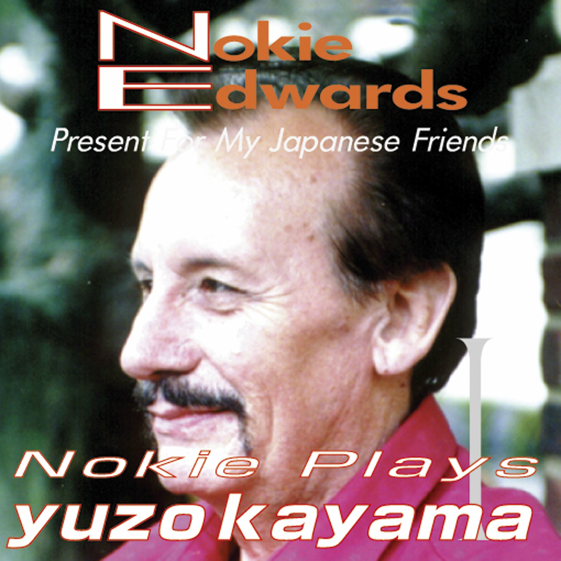 Album cover of Nokie Edwards Plays Kayama Yuzo