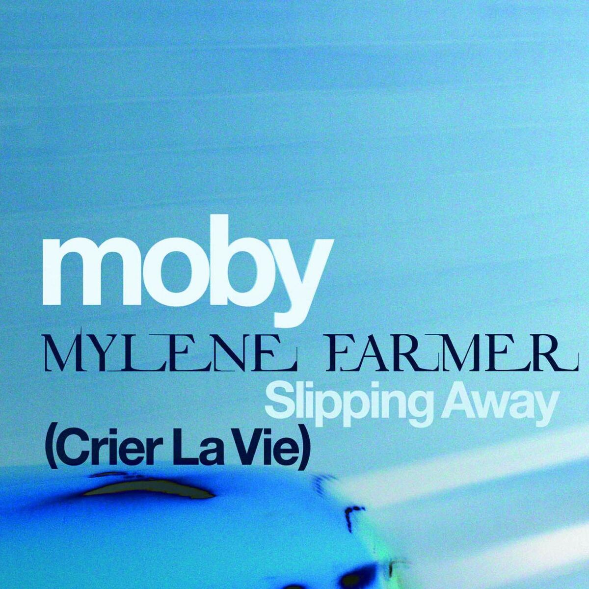 Album cover of Slipping Away (Crier la Vie) [feat. Mylène Farmer]