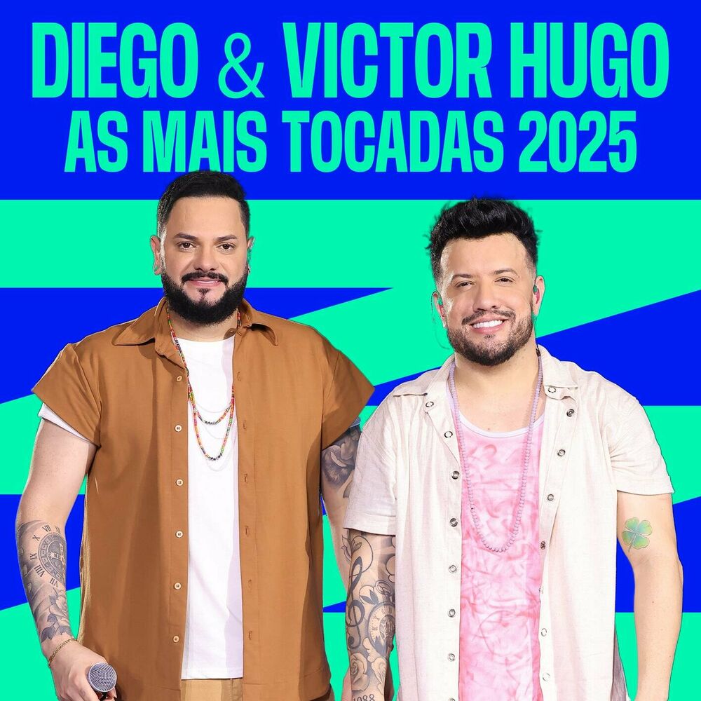 Picture of Diego & Victor Hugo - As Mais Tocadas 2025