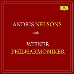 Cover of Andris Nelsons with Wiener Philharmoniker