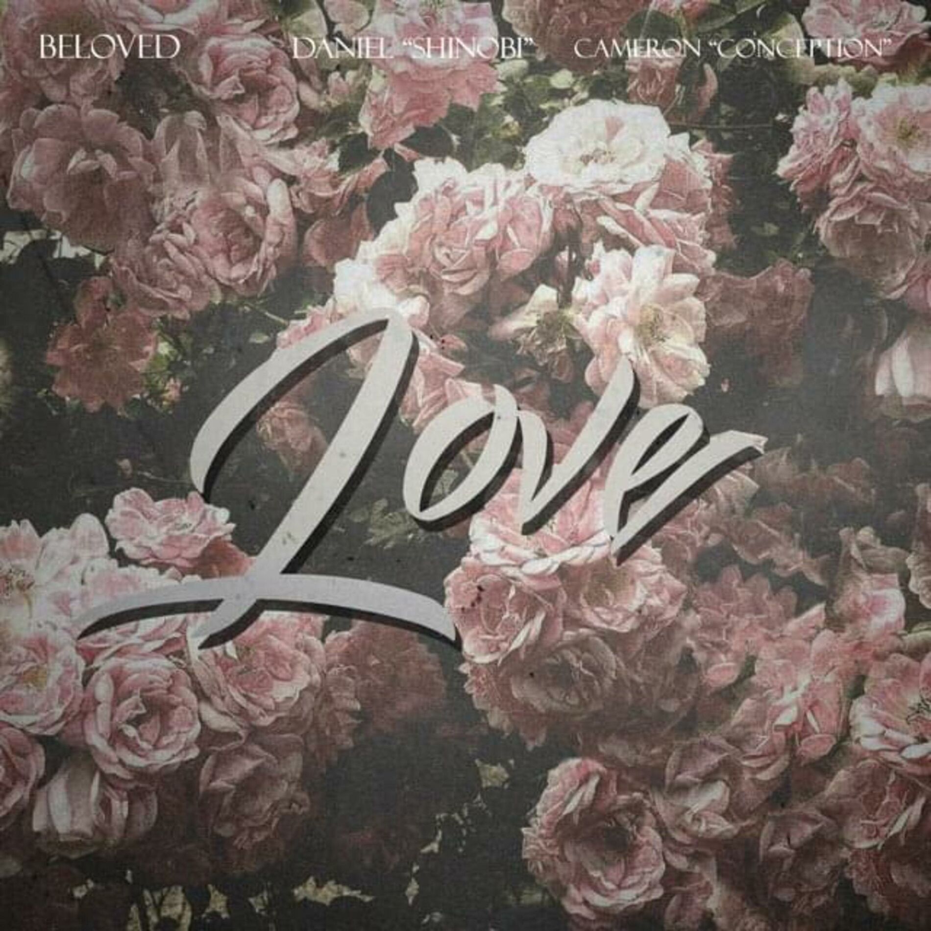 Album cover of Love (feat. Beloved & Conception)