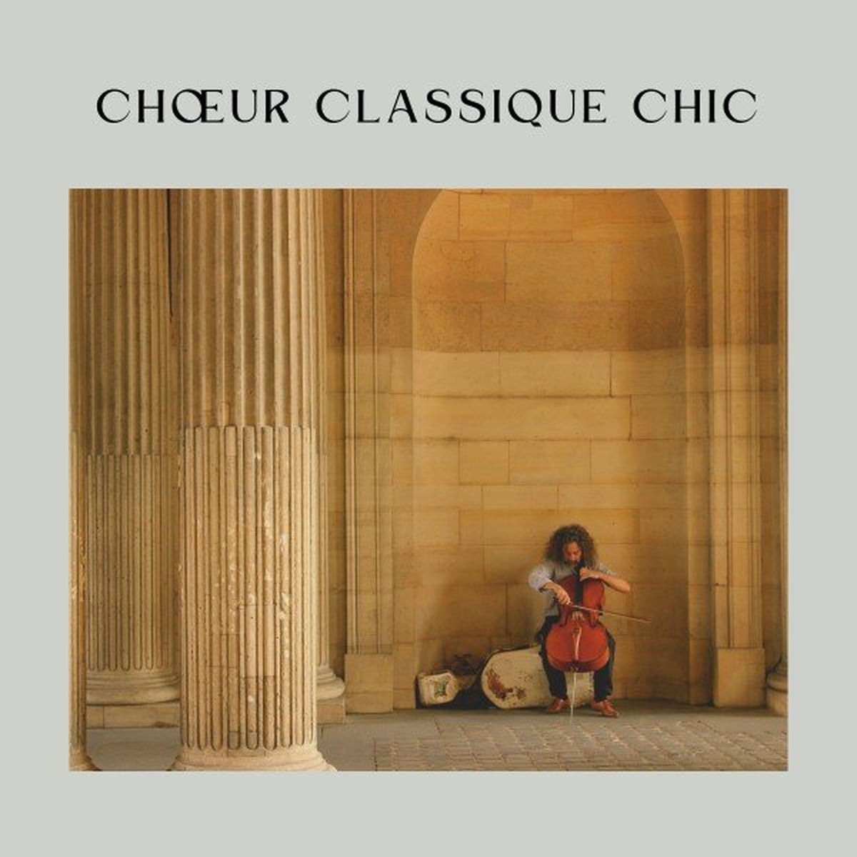 Album cover of Choeur Classique Chic