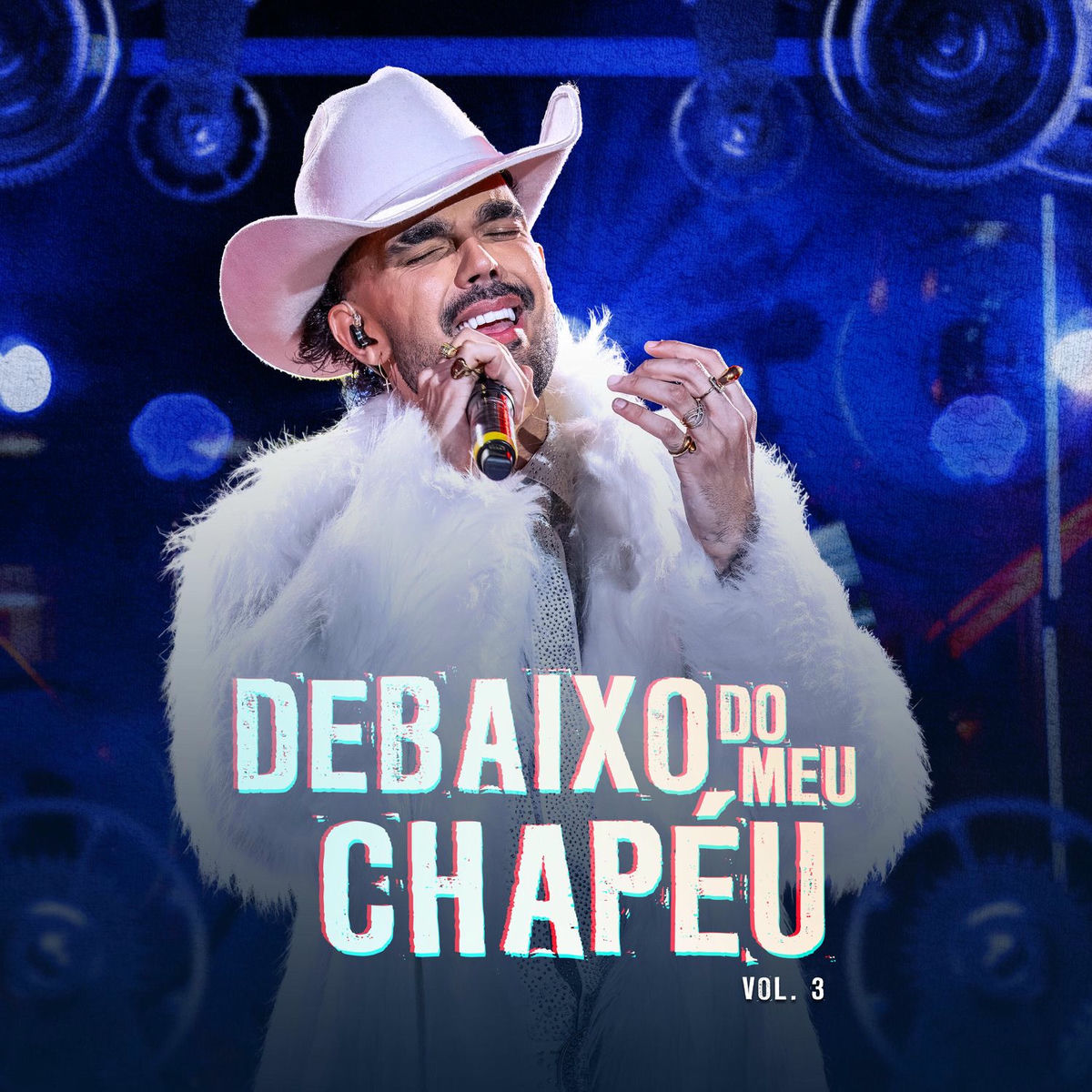 Album cover of DEBAIXO DO MEU CHAPÉU, Vol. 3 (Ao Vivo)