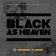 Black As Heaven
