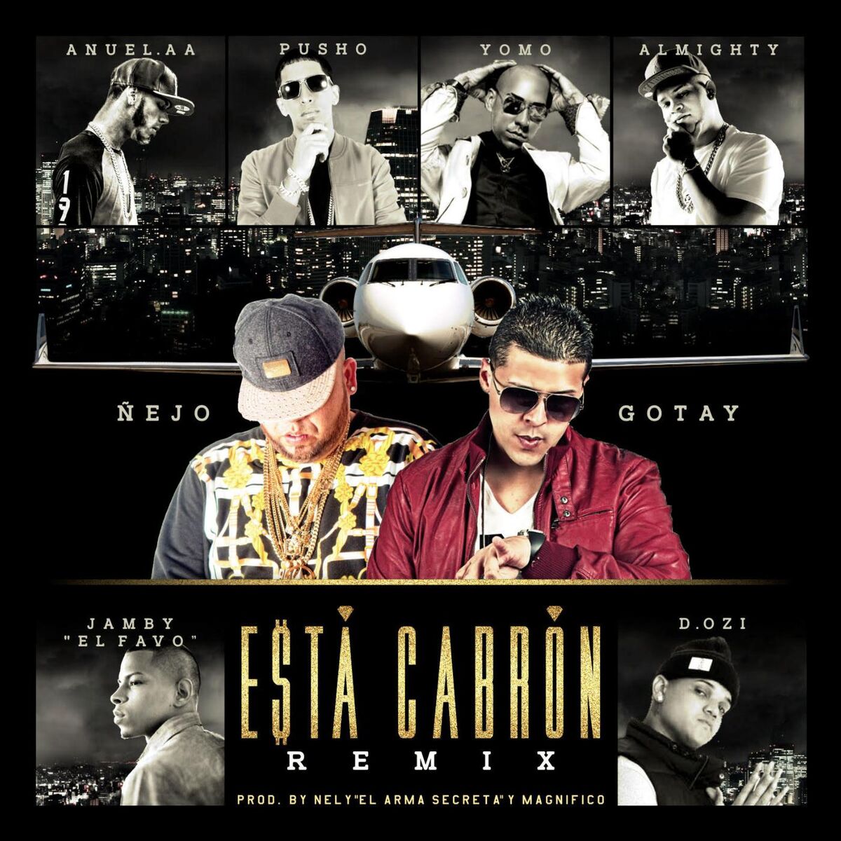 Album cover of Esta Cabron (Remix) [feat. Anuel Aa, Yomo, Pusho, Almighty, D.Ozi & Jamby 