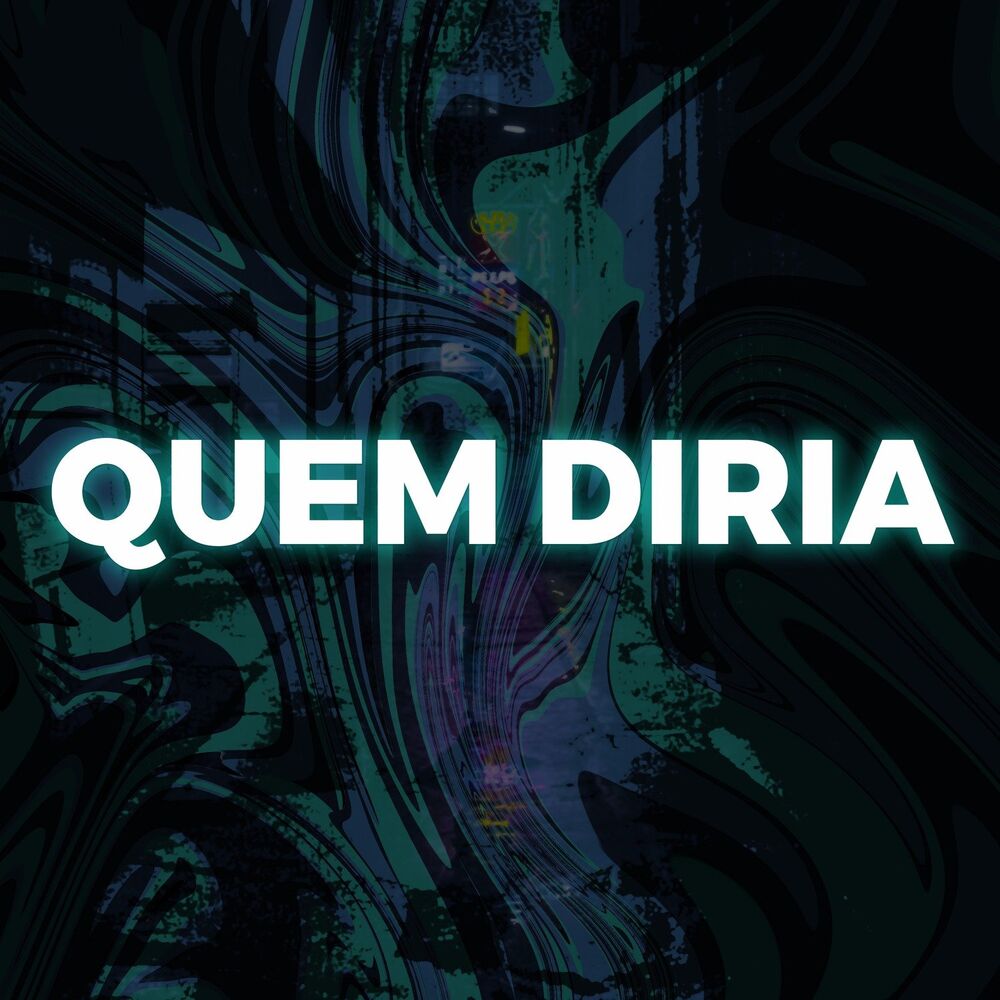 Picture of Quem Diria (Remix)