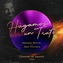 Cover of Hagamos Un Trato (Siempre Te Amaré Tour, Homenaje a Diego Verdaguer) [En Vivo]