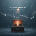 COOOK PARDON (1960 Soul by dijital notalar.)