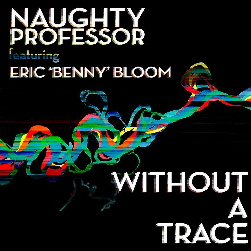 Picture of Without a Trace (feat. Eric Benny Bloom)