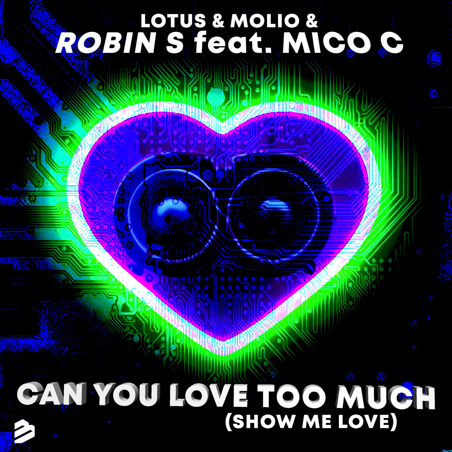 Album cover of Can You love Too Much (Show Me Love)