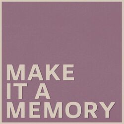 Cover of Make it a Memory
