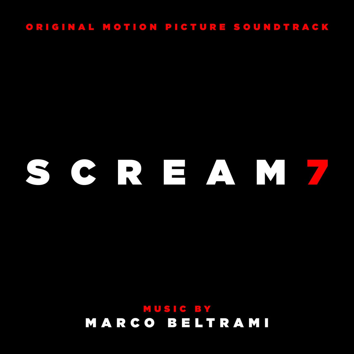 Album cover of Scream 7 (Original Motion Picture Soundtrack)