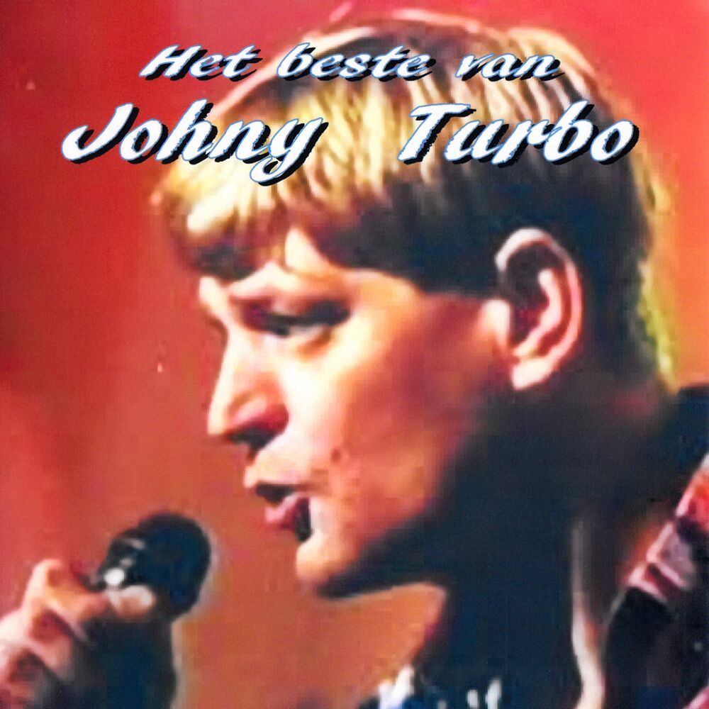 Picture of Het Beste Van Johny Turbo