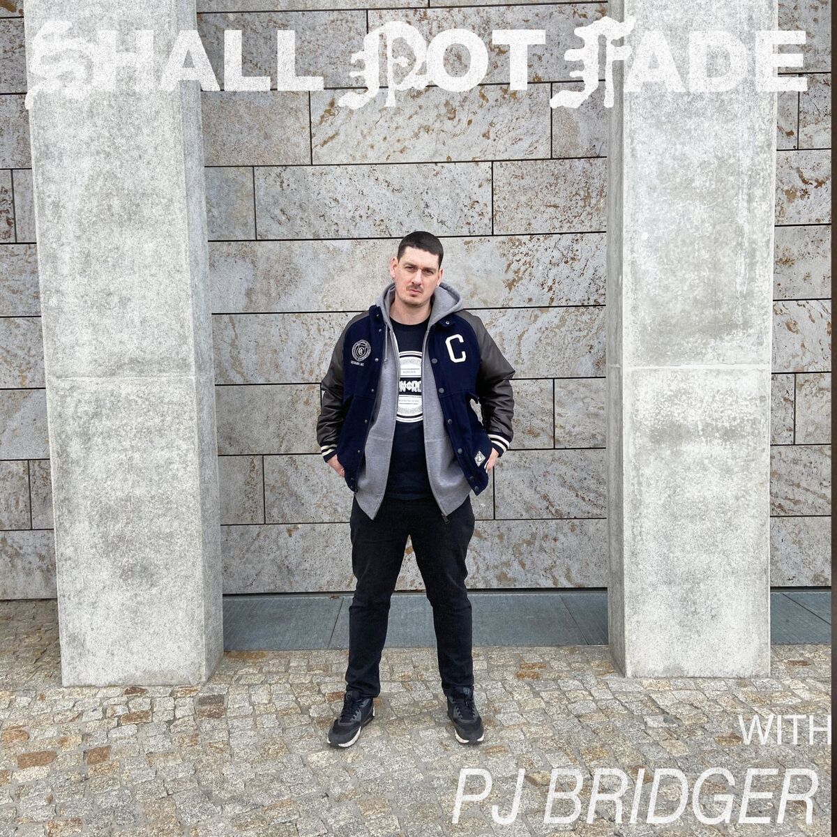 Album cover of Shall Not Fade: PJ Bridger (DJ Mix)