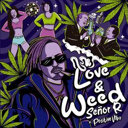 Cover of Love & Weed