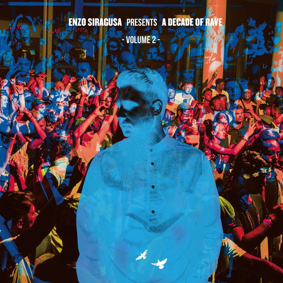 Album cover of A Decade of Rave - Vol. 2