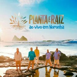 Cover of Planta E Raiz (Ao Vivo Em Noronha)