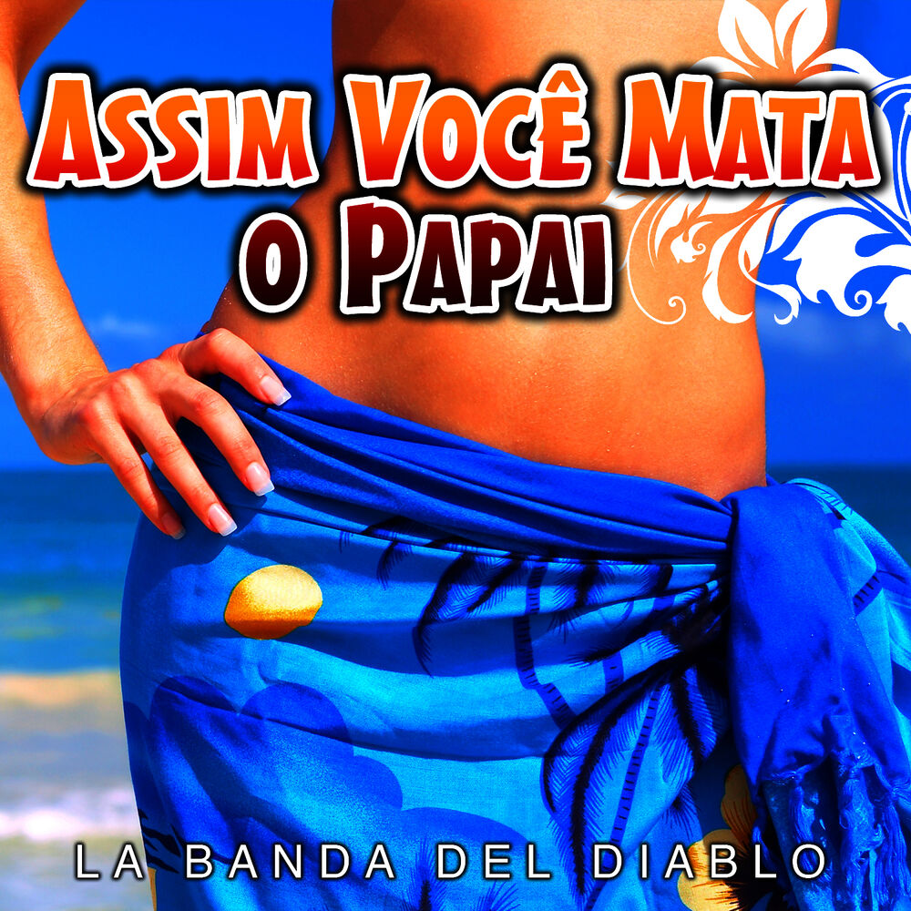 Picture of Assim Você Mata o Papai - Single