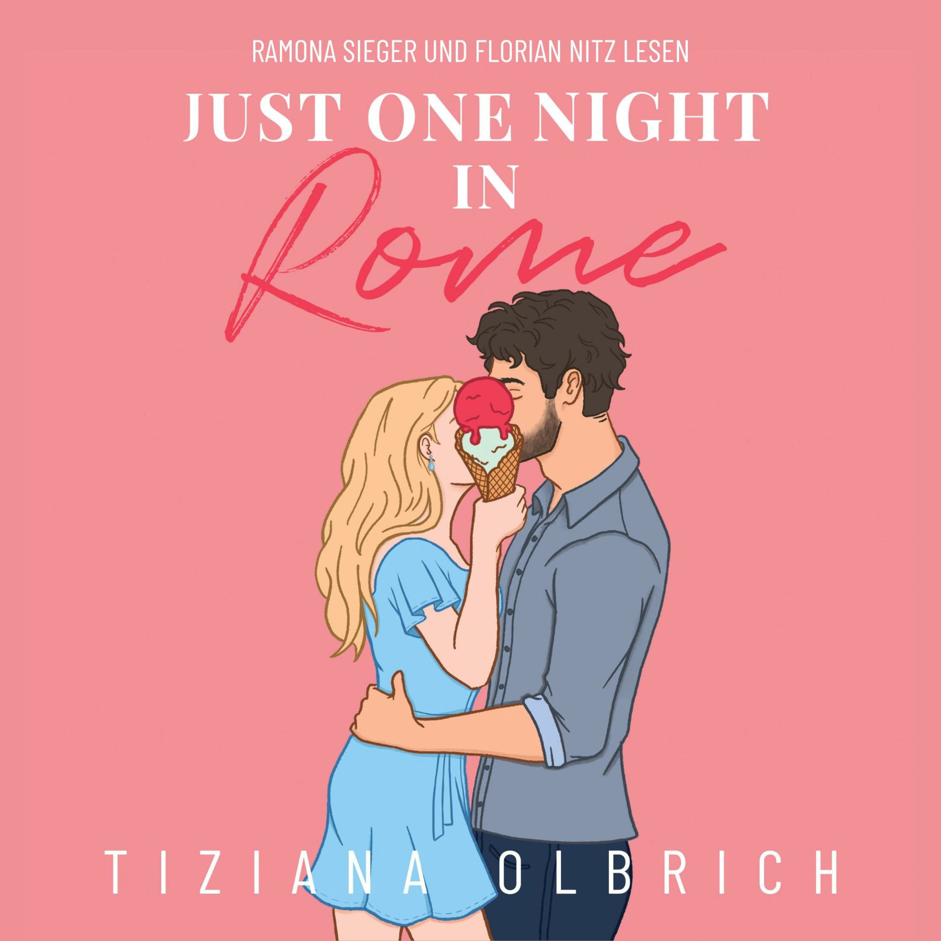 Album cover of Just one night in Rome: Liebe kennt keine Distanz