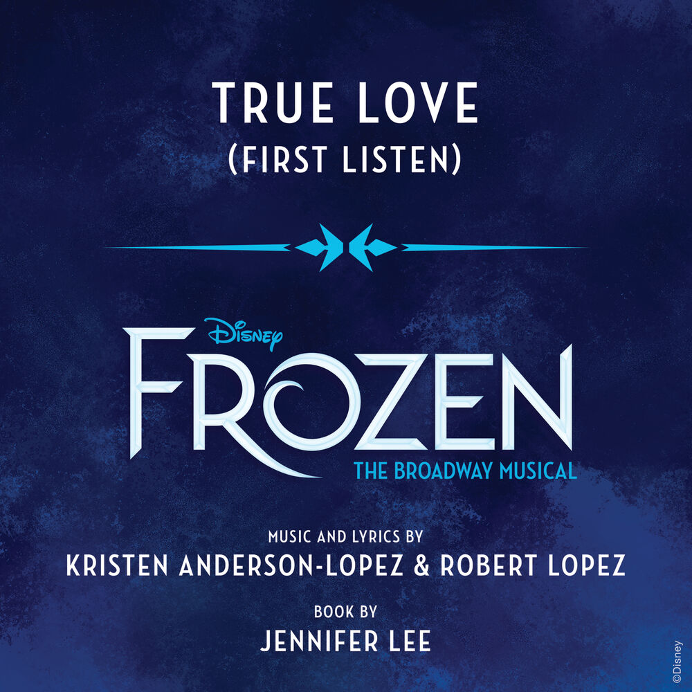 Picture of True Love (From "Frozen: The Broadway Musical" / First Listen)