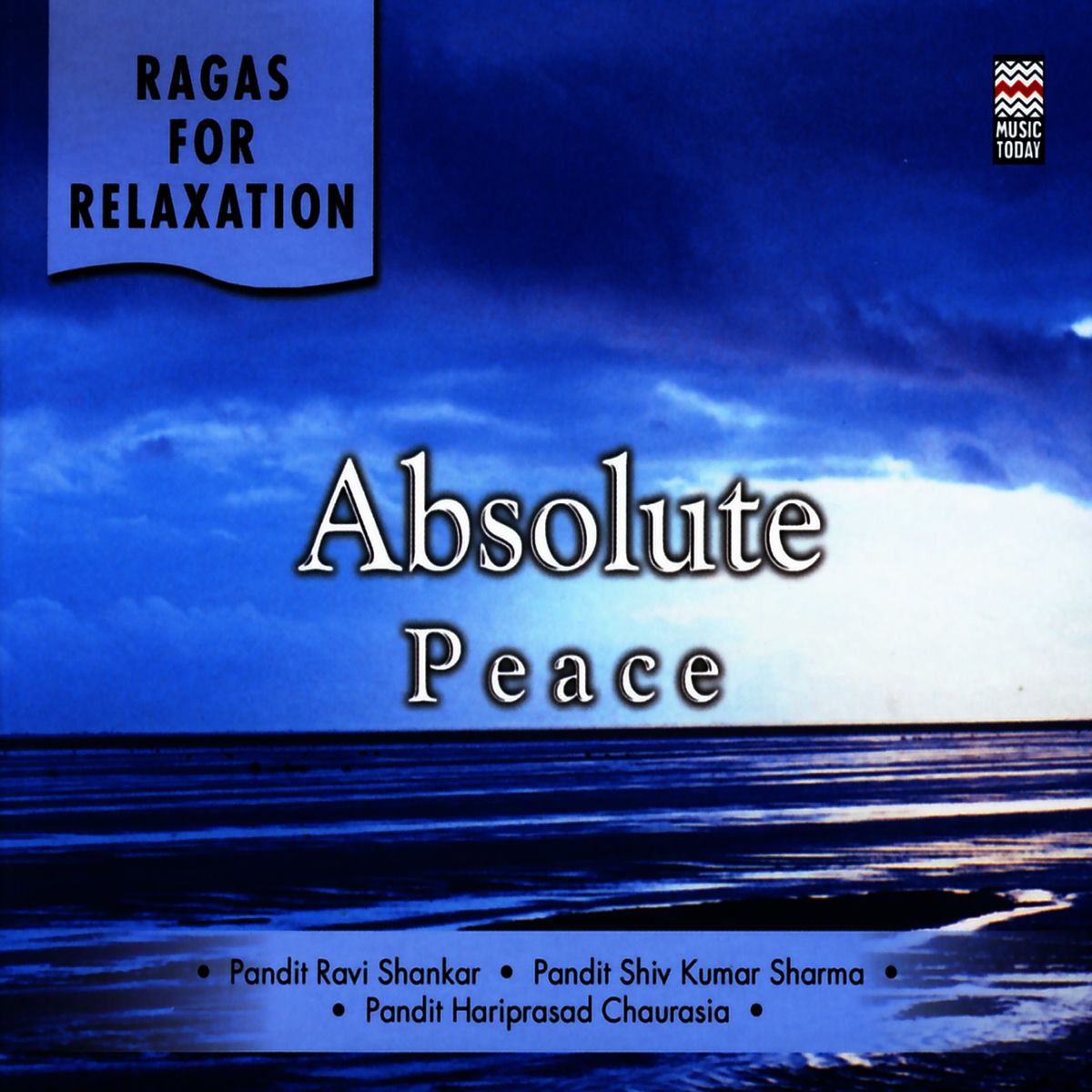 Album cover of Ragas For Relaxation - Absolute Peace