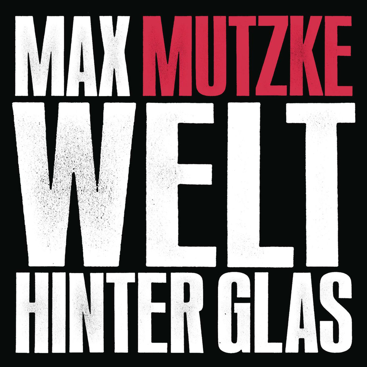 Album cover of Welt hinter Glas