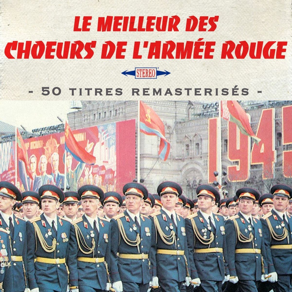 Album cover of Le meilleur des choeurs de l'Armée Rouge (50 titres remasterisés)